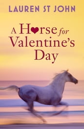 A Horse for Valentine s Day