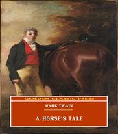 A Horse s Tale