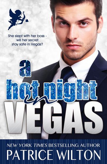 A Hot Night in Vegas - Patrice Wilton