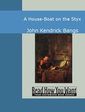 A House-Boat On The Styx