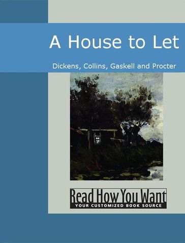 A House To Let - Dickens Collins Gaskell and Procter