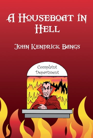 A Houseboat in Hell - John Kendrick Bangs