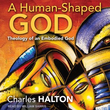A Human-Shaped God - Charles Halton