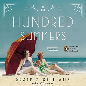 A Hundred Summers - Beatriz Williams