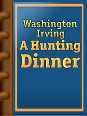 A Hunting Dinner