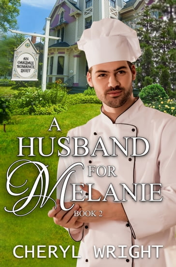 A Husband for Melanie - Cheryl Wright