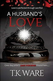 A Husband s Love