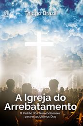 A Igreja do Arrebatamento