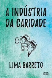 A Indústria da Caridade