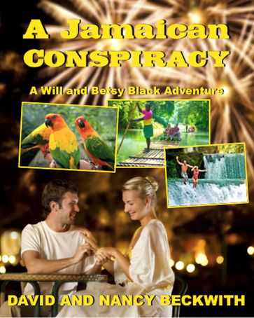 A Jamaican Conspiracy - David Beckwith - Nancy Beckwith