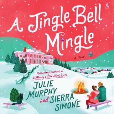 A Jingle Bell Mingle - Julie Murphy - Sierra Simone