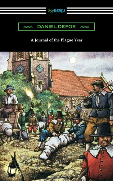 A Journal of the Plague Year - Daniel Defoe