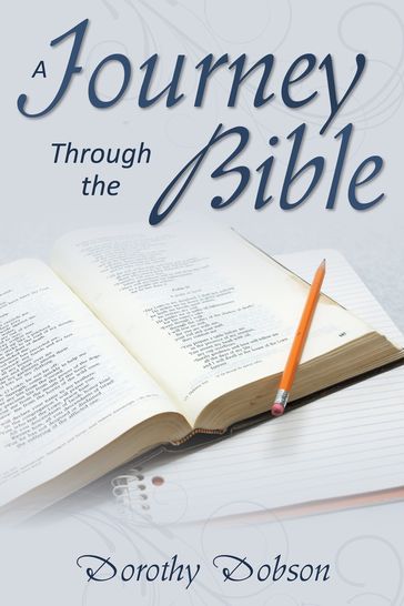 A Journey Through the Bible - Dorothy Dobson