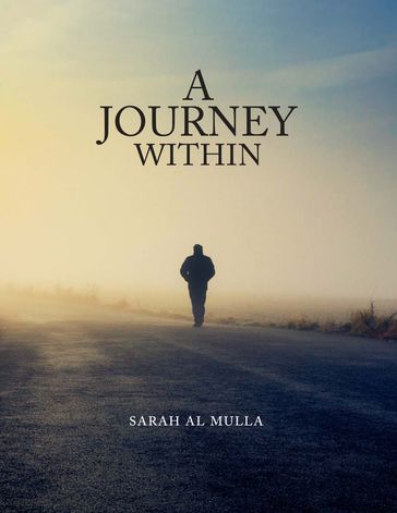 A Journey Within - Sarah Al Mulla