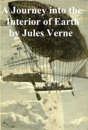 A Journey into the Interior of the Earth