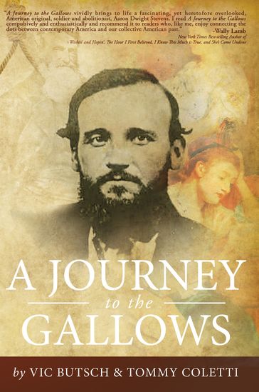 A Journey to the Gallows - Thomas Coletti - Victor Butsch