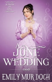 A June Wedding