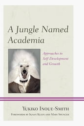 A Jungle Named Academia