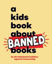 A Kids Book About Banned Books