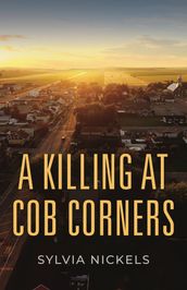 A Killing at Cob Corners