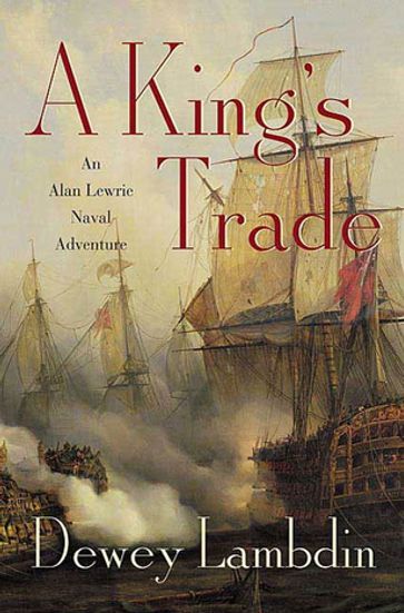 A King's Trade - Dewey Lambdin