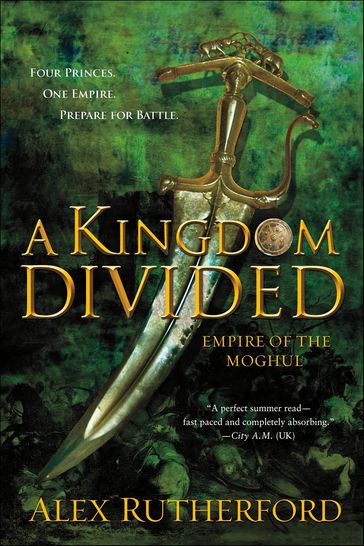 A Kingdom Divided - Alex Rutherford