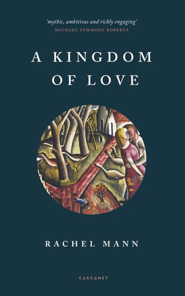 A Kingdom of Love - Rachel Mann