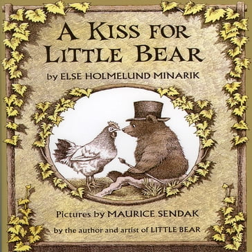A Kiss For Little Bear - Else Holmelund Minarik