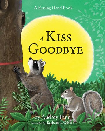A Kiss Goodbye - Audrey Penn