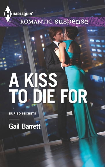 A Kiss to Die for - Gail Barrett
