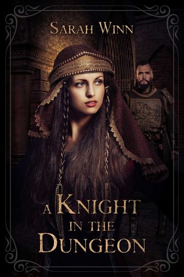 A Knight in the Dungeon - Sarah Winn