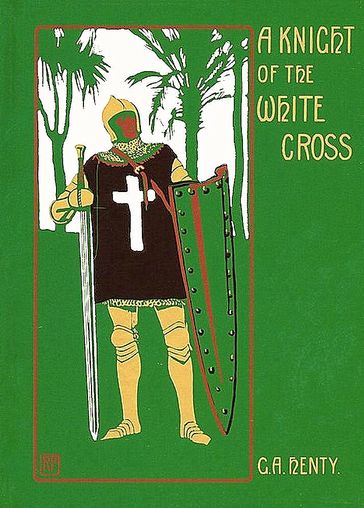 A Knight of the White Cross - Henty G. A.