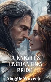 A Knight s Enchanting Bride