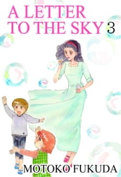 A LETTER TO THE SKY