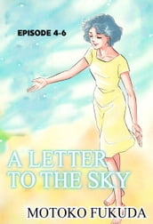 A LETTER TO THE SKY