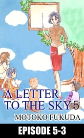 A LETTER TO THE SKY