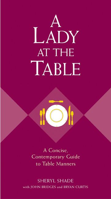 A Lady at the Table - Bryan Curtis - John Bridges - Sheryl Shade