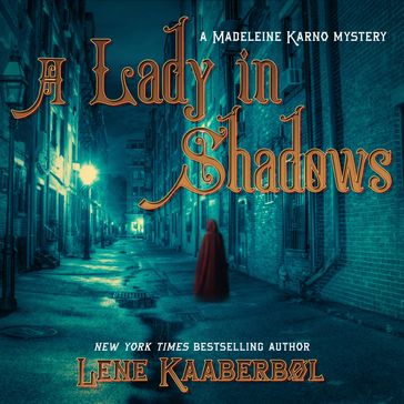 A Lady in Shadows - Lene Kaaberbol