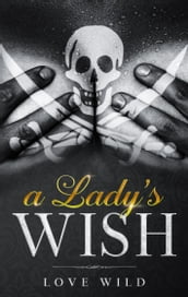 A Lady s Wish