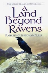 A Land Beyond Ravens