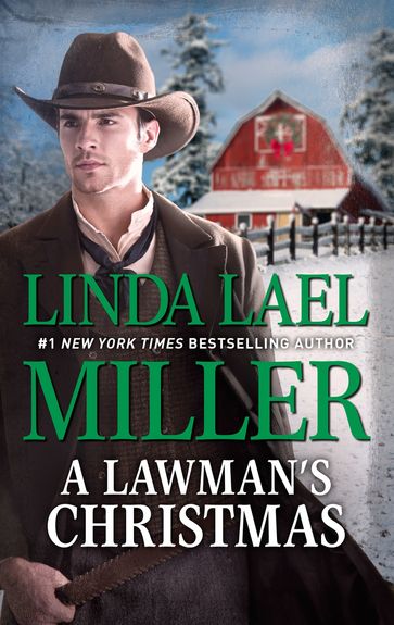 A Lawman's Christmas - Linda Lael Miller