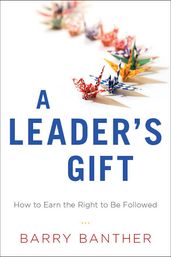A Leader s Gift