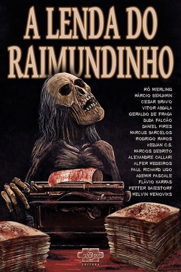 A Lenda do Raimundinho - Daniel Pires