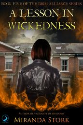 A Lesson in Wickedness