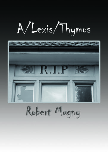 A-Lexis-Thymos - Robert Mugny