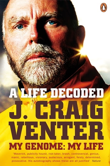 A Life Decoded - J. Craig Venter