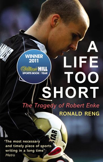 A Life Too Short - Ronald Reng
