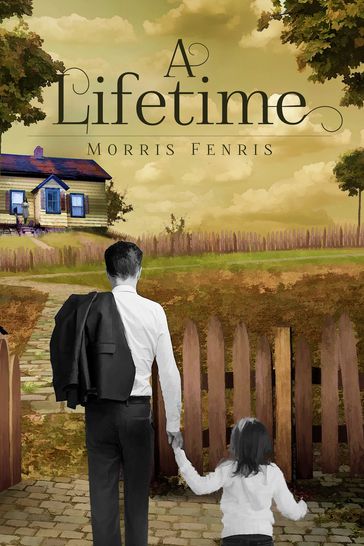 A Lifetime - Morris Fenris