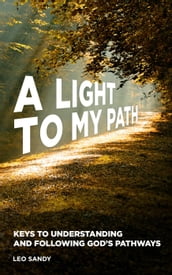A Light to My Path