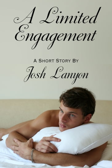 A Limited Engagement - Josh Lanyon